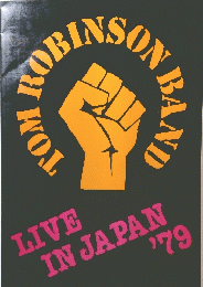 TOM ROBINSON BAND　LIVE IN JAPAN 1979年