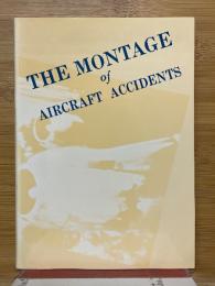 事故のモンタージュ2　THE MONTAGE of AIRCRAFT ACCIDENTS