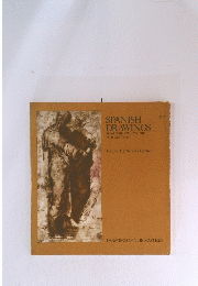 SPANISH DRAWINGS FROM THE 10TH TO THE 19TH CENTURY