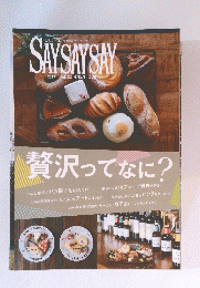 SAY SAY SAY　2019年4-5月号