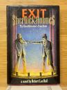 EXIT Sherlock Holmes　The Great Detective's Final Days