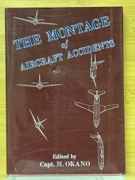 事故のモンタージュ5　THE MONTAGE of AIRCRAFT ACCIDENTS