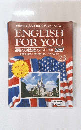 ENGLISH FOR YOU　23