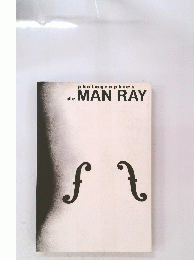 photographies de MAN RAY