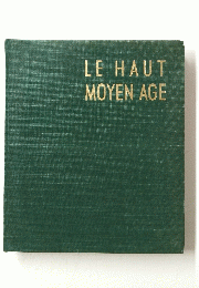 LE　HAUT　MOYEN　AGE