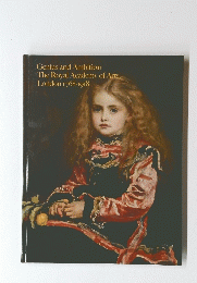 Genius and Ambition The Royal Academy of Arts, London 1768-1918