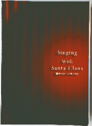 Singing With Santa Claus