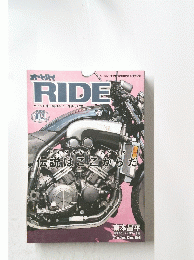 RIDE　バイクに乗り続けることを誇りに思う。