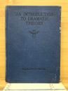 AN INTRODUCTION TO DRAMATIC THEORY 