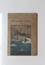 NAVAL WAR COLLEGE REVIEW　Summer 2012 Volume 65, Number 3