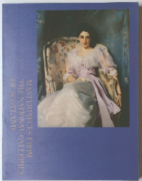 MASTERPIECES FROM THE NATIONAL GALLERIES OF SCOTLAND
