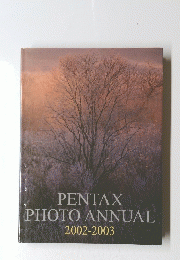 PENTAX PHOTO ANNUAL 2002-2003