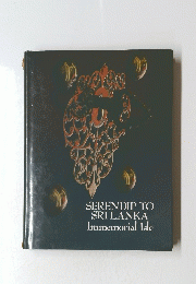 SERENDIP TO SRI LANKA Immemorial Isle
