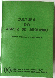 CULTURA DO ARROZ DE SEQUEIRO