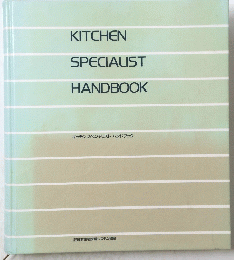 KITCHEN SPECIALIST HANDBOOK　キッチンスペシャリストハンドブック