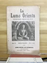 La Lumo Orienta 　Jaro VI Oktobro-Decembro N-ro 4 (21) 