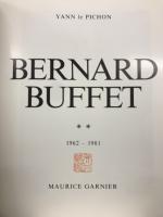 BERNARD BUFFET 1943-1961/1962-1981