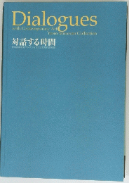 Dialogues with Contemporary Arte
