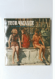 YOUR　VACANCE