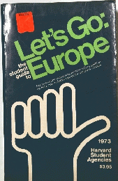 Let's Go:　Europe　1973