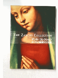 THE ZANCHI COLLECTION