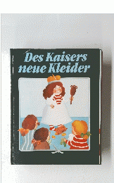 Des Kaisers neue Kleider