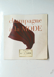 champagne a la MODE