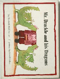 Mr. Drackle and his Dragons
