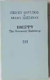DRIPPY The Runaway Raindrop　2
