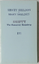 DRIPPY The Runaway Raindrop　７