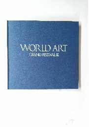 WORLD　ART　GRAND　FESTIVAL-IX