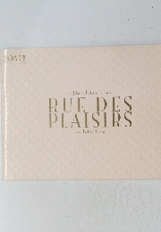 un film de Patrice Leconte RUE DES PLAISIRS