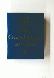 Fate/Grand　Order　material  V