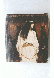 THE PRE-RAPHAELITES AND THEIR TIMES