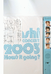 concert　2003　How's　it　going?