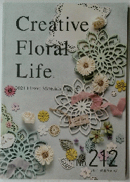 Creative Floral Life no.212 2021