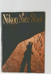 Nikon Nice Shot 写真が上手になると世界が美しく見える