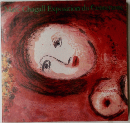 Chagall Exposition du Centenaire