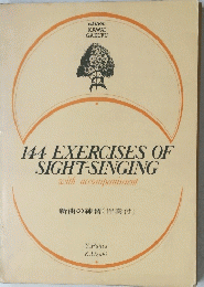 144 EXERCISES OF SIGHT-SINGING