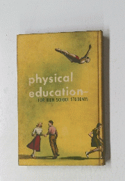 physical education　FOR HIGH SCHOOL STUDENTS