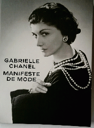 GABRIELLE CHANEL MANIFESTE DE MODE