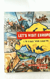 LET'S VISIT EUROPE