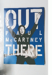 OUT　PAUL　McCARTNEY　THERE