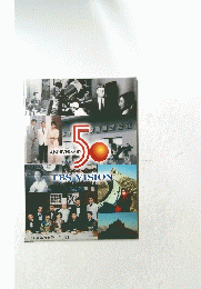 ANNIVERSARY　5　TBS VISION