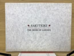 SAKUTEIKI 　THE BOOK OF GARDEN 　英文作庭記