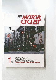 MOTOR CYCLIST　モーターサイクリスト　2003年1月号　Vol.301 