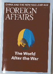 FOREIGNAFFAIRS　TheWorldAftertheWar　２０２２年５・６月号
