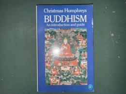 Buddhism: An Introduction and Guide