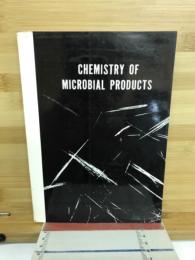 CHEMISTRY OF MICROBIAL PRODUCTS
