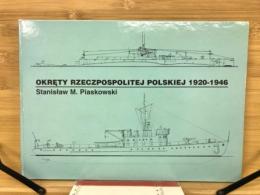 OKRETY　RZECZPOSPOLITEJ POLSKIEJ 1920-1946 